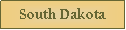 Text Box: South Dakota